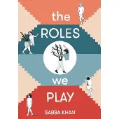 The Roles We Play