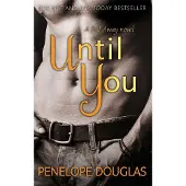 Until You: A Fall Away Novell
