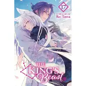 Viz Media, Subs. of Shogakukan Inc The King's Beast, Vol. 17