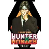 Viz Media, Subs. of Shogakukan Inc Hunter X Hunter (3-In-1 Edition), Vol. 4: Includes Vols. 10, 11 & 12