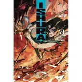 Yen Press Ishura, Vol. 6