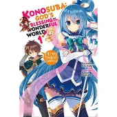 Akatsuki, Natsume Konosuba: Gods Blessing on This Wonderful World!, Vol. 1 (Novel): Oh! My Useless Goddess!