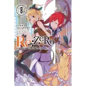 Yen Press Re:ZERO -Starting Life in Another World-, Vol. 8 (light novel)