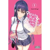 Yen Press Please Put Them On, Takamine-San, Vol. 1