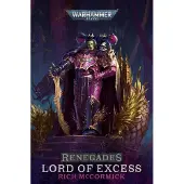 Renegades: Lord of Excess