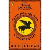 Camp Half-Blood Confidential (Percy Jackson and the Olympians)