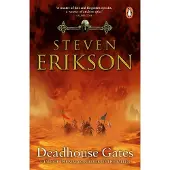 Deadhouse Gates: Malazan Book of the Fallen 2