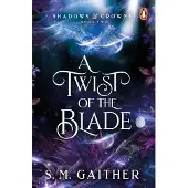 A Twist of the Blade