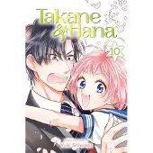 Viz Media, Subs. of Shogakukan Inc Takane & Hana, Vol. 10
