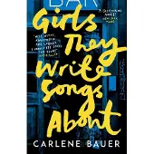 Girls They Write Songs About