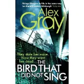 The Bird That Did Not Sing