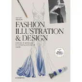 Promopress Fashion Illustration and Design: Methods and techniques for achieving professional results