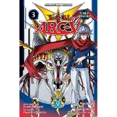 Viz Media, Subs. of Shogakukan Inc Yu-Gi-Oh! Arc-V, Vol. 3: Swinging Pendulums of Destiny!!