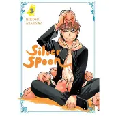 Abigail Blackman Silver Spoon, Vol. 3