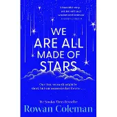 We Are All Made of Stars