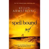 Spell Bound: Book 12 in the Women of the Otherworld Series