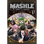 Hajime Komoto Mashle: Magic and Muscles, Vol. 17