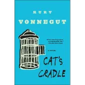 Cats Cradle: A Novel