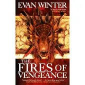 The Fires of Vengeance: The Burning, Book Two