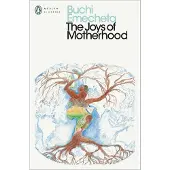 The Joys of Motherhood