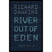River Out of Eden: A Darwinian View of Life