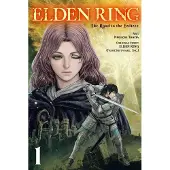 Yen Press Elden Ring: The Road to the Erdtree, Vol. 1