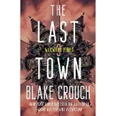The Last Town: Wayward Pines: 3