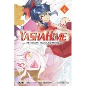 Takahashi, Rumiko Yashahime: Princess Half-Demon, Vol. 4