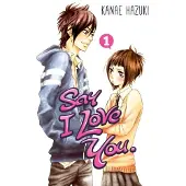 Kodansha Say I Love You, Volume 1