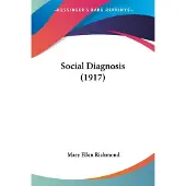 Social Diagnosis (1917)