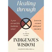 ROCKPOOL PUBLISHING Healing through Indigenous Wisdom