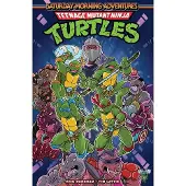 IDW Publishing Teenage Mutant Ninja Turtles: Saturday Morning Adventures, Vol. 1