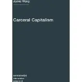 AUTONOMEDIA Carceral Capitalism
