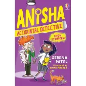 Serena Patel Anisha, Accidental Detective: Show Stoppers