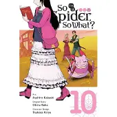 Ria Christie English Books So Im a Spider, So What?, Vol. 10 (manga)
