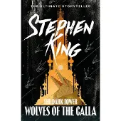 The Dark Tower V: Wolves of the Calla