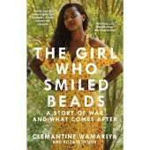 The Girl Who Smiled Beads