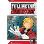 Hiromu Arakawa Fullmetal Alchemist, Vol. 1