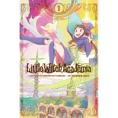 Little, Brown and Company Little Witch Academia, Vol. 1 (manga)