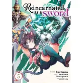 Seven Seas Entertainment Reincarnated as a Sword (Manga) Vol. 5