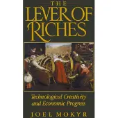 Oxford University Press The Lever of Riches: Technological Creativity and Economic Progress