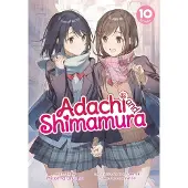 Seven Seas Entertainment Adachi and Shimamura (Light Novel) Vol. 10
