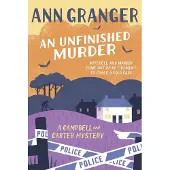 An Unfinished Murder: Campbell & Carter Mystery 06