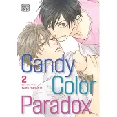 Viz Media, Subs. of Shogakukan Inc Candy Color Paradox, Vol. 2