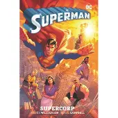 Williamson, Joshua Superman Vol. 1: Supercorp