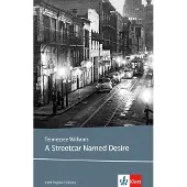 Klett Sprachen A Streetcar Named Desire: Klett Lektüren Englisch