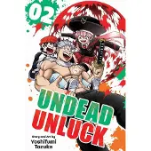Tozuka, Yoshifumi Undead Unluck, Vol. 2