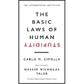 The Basic Laws of Human Stupidity