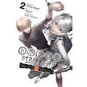 Yen Press Bungo Stray Dogs: Another Story, Vol. 2: Yukito Ayatsuji vs. Natsuhiko Kyogoku