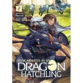 Seven Seas Entertainment Reincarnated as a Dragon Hatchling (Light Novel) Vol. 2